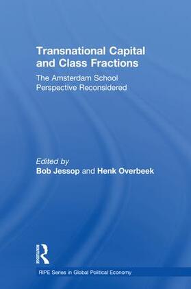 Jessop / Overbeek |  Transnational Capital and Class Fractions | Buch |  Sack Fachmedien