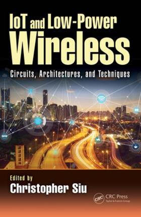 Siu |  Iot and Low-Power Wireless | Buch |  Sack Fachmedien