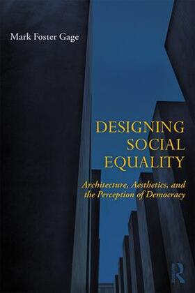 Gage |  Designing Social Equality | Buch |  Sack Fachmedien