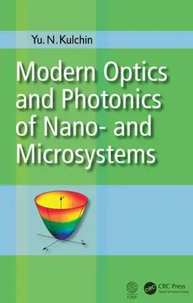 Kulchin |  Modern Optics and Photonics of Nano-  and Microsystems | Buch |  Sack Fachmedien