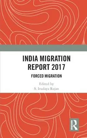 Rajan |  India Migration Report 2017 | Buch |  Sack Fachmedien