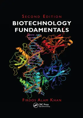 Khan |  Biotechnology Fundamentals, Second Edition | Buch |  Sack Fachmedien