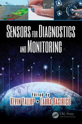 Yallup / Basiricò |  Sensors for Diagnostics and Monitoring | Buch |  Sack Fachmedien