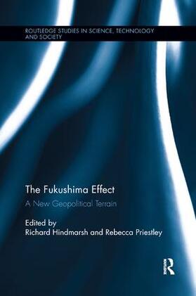 Hindmarsh / Priestley |  The Fukushima Effect | Buch |  Sack Fachmedien