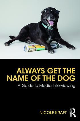Kraft |  Always Get the Name of the Dog | Buch |  Sack Fachmedien