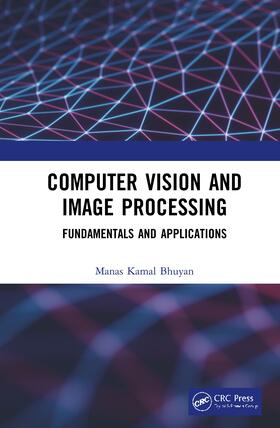 Bhuyan |  Computer Vision and Image Processing | Buch |  Sack Fachmedien