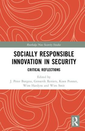 Burgess / Reniers / Ponnet |  Socially Responsible Innovation in Security | Buch |  Sack Fachmedien