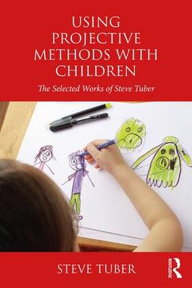 Tuber |  Using Projective Methods with Children | Buch |  Sack Fachmedien