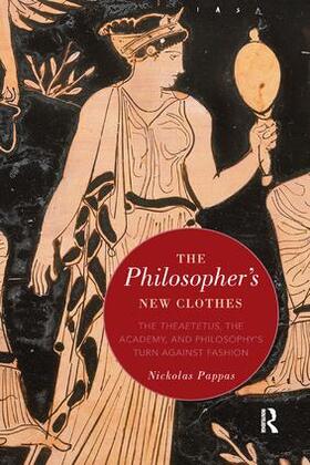 Pappas |  The Philosopher's New Clothes | Buch |  Sack Fachmedien