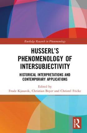 Kjosavik / Beyer / Fricke |  Husserl's Phenomenology of Intersubjectivity | Buch |  Sack Fachmedien