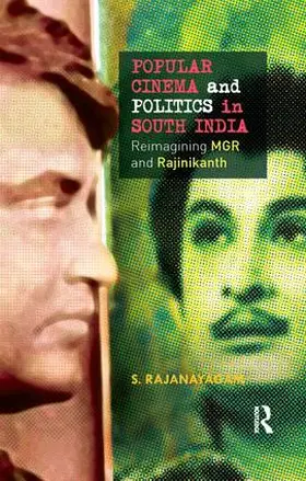 Rajanayagam |  Popular Cinema and Politics in South India | Buch |  Sack Fachmedien