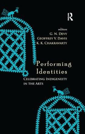 Devy / Davis / Chakravarty |  Performing Identities | Buch |  Sack Fachmedien