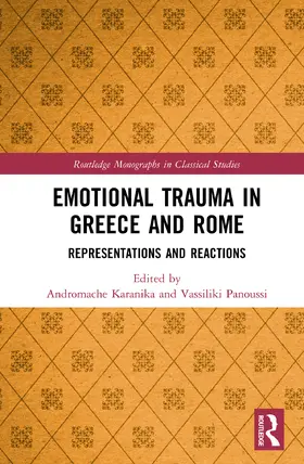 Karanika / Panoussi |  Emotional Trauma in Greece and Rome | Buch |  Sack Fachmedien