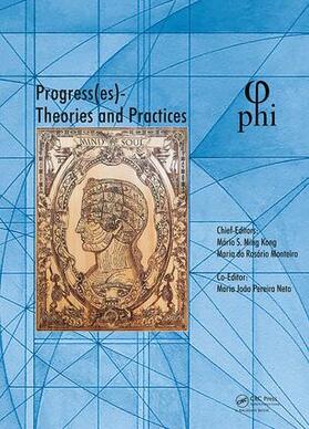 Ming Kong / Rosário Monteiro / Pereira Neto |  Progress(es), Theories and Practices | Buch |  Sack Fachmedien