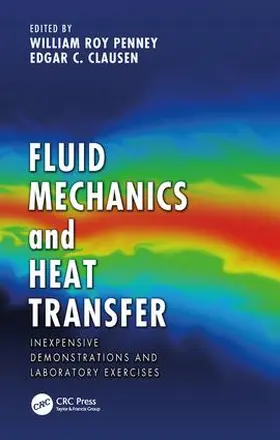 Clausen / Penney |  Fluid Mechanics and Heat Transfer | Buch |  Sack Fachmedien