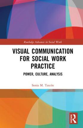 Tascón |  Visual Communication for Social Work Practice | Buch |  Sack Fachmedien