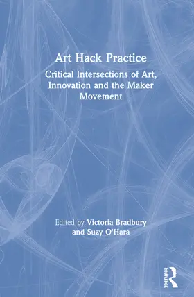 Bradbury / O'Hara |  Art Hack Practice | Buch |  Sack Fachmedien