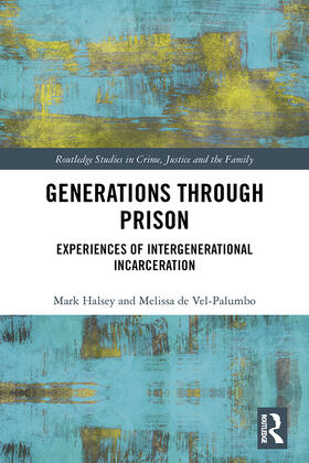 Halsey / Vel-Palumbo |  Generations Through Prison | Buch |  Sack Fachmedien