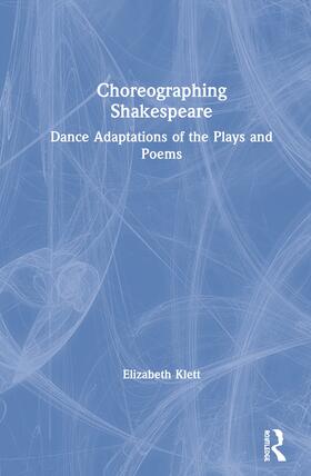 Klett |  Choreographing Shakespeare | Buch |  Sack Fachmedien