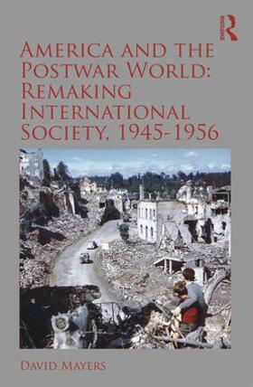Mayers |  America and the Postwar World | Buch |  Sack Fachmedien