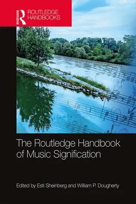 Dougherty / Sheinberg |  The Routledge Handbook of Music Signification | Buch |  Sack Fachmedien