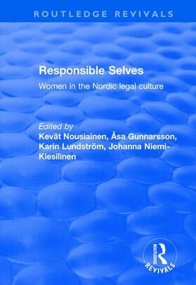 Nousiainen / Gunnarsson / Niemi-Kiesilinen |  Responsible Selves | Buch |  Sack Fachmedien