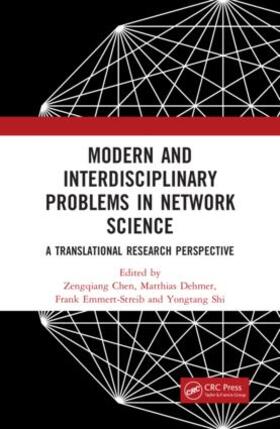 Chen / Dehmer / Emmert-Streib |  Modern and Interdisciplinary Problems in Network Science | Buch |  Sack Fachmedien