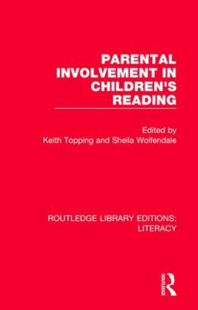 Topping / Wolfendale |  Parental Involvement in Children's Reading | Buch |  Sack Fachmedien