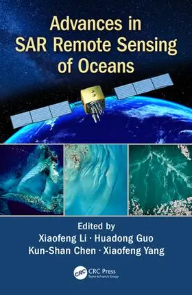 Chen / Li / Guo |  Advances in SAR Remote Sensing of Oceans | Buch |  Sack Fachmedien