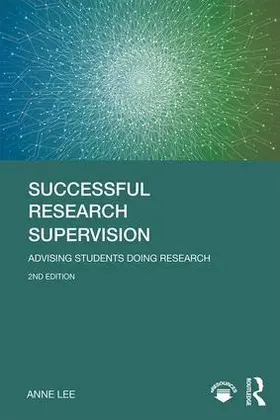 Lee |  Successful Research Supervision | Buch |  Sack Fachmedien