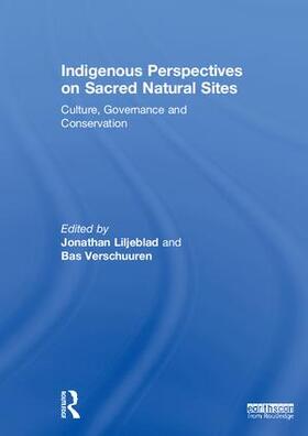 Liljeblad / Verschuuren |  Indigenous Perspectives on Sacred Natural Sites | Buch |  Sack Fachmedien