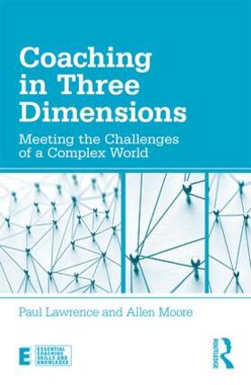 Lawrence / Moore |  Coaching in Three Dimensions | Buch |  Sack Fachmedien