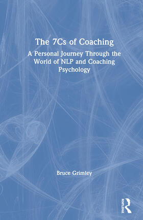 Grimley |  The 7Cs of Coaching | Buch |  Sack Fachmedien