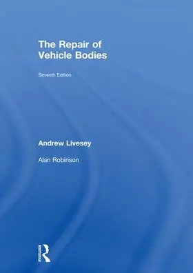 Livesey |  The Repair of Vehicle Bodies | Buch |  Sack Fachmedien