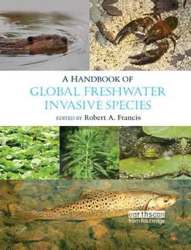 Francis |  A Handbook of Global Freshwater Invasive Species | Buch |  Sack Fachmedien