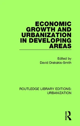 Drakakis-Smith |  Economic Growth and Urbanization in Developing Areas | Buch |  Sack Fachmedien