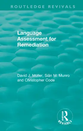 Muller / Code / Munro |  Language Assessment for Remediation (1981) | Buch |  Sack Fachmedien