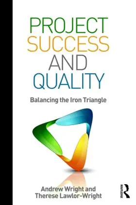 Wright / Lawlor-Wright |  Project Success and Quality | Buch |  Sack Fachmedien