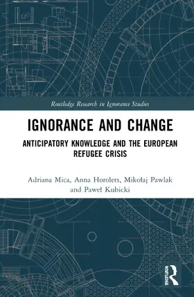 Mica / Horolets / Pawlak |  Ignorance and Change | Buch |  Sack Fachmedien