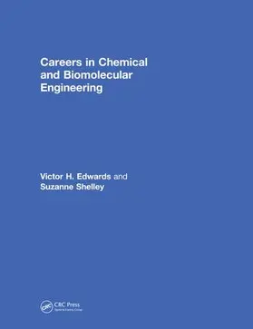 Edwards / Shelley |  Careers in Chemical and Biomolecular Engineering | Buch |  Sack Fachmedien