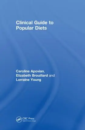 Apovian / Brouillard / Young |  Clinical Guide to Popular Diets | Buch |  Sack Fachmedien