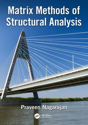 Nagarajan |  Matrix Methods of Structural Analysis | Buch |  Sack Fachmedien