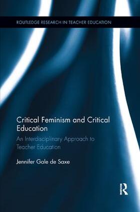 De Saxe |  Critical Feminism and Critical Education | Buch |  Sack Fachmedien