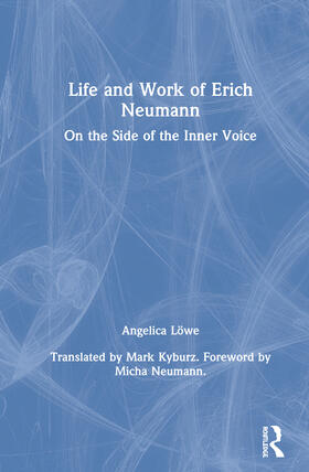 Löwe |  Life and Work of Erich Neumann | Buch |  Sack Fachmedien