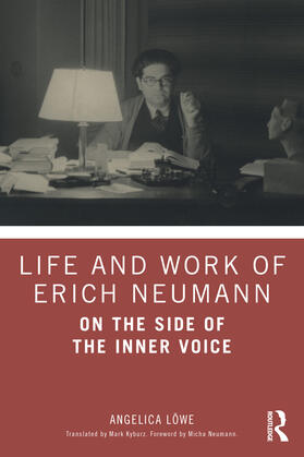Löwe |  Life and Work of Erich Neumann | Buch |  Sack Fachmedien