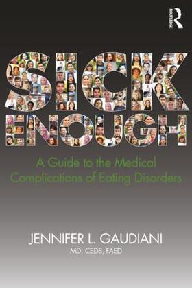 Gaudiani |  Sick Enough | Buch |  Sack Fachmedien