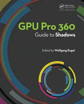 Engel |  Gpu Pro 360 Guide to Shadows | Buch |  Sack Fachmedien