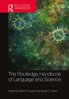 Gruber / Olman |  The Routledge Handbook of Language and Science | Buch |  Sack Fachmedien