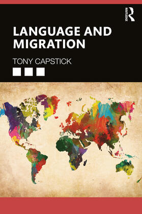 Capstick |  Language and Migration | Buch |  Sack Fachmedien