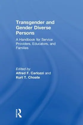 Carlozzi / Choate |  Transgender and Gender Diverse Persons | Buch |  Sack Fachmedien